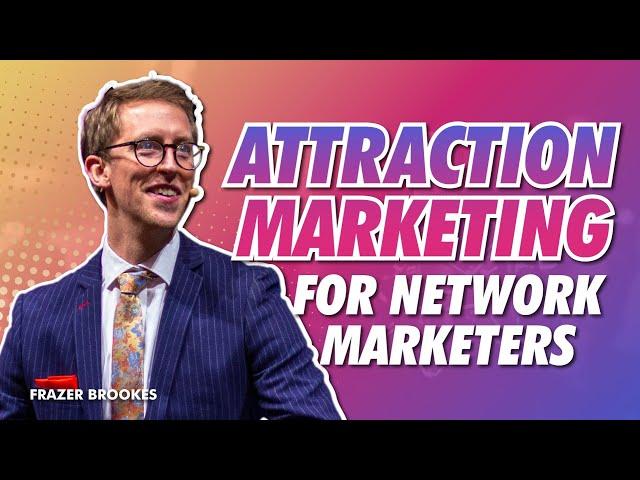 BEST Attraction Marketing TIPS for your Business – Attraction Marketing and Network Marketing!!!