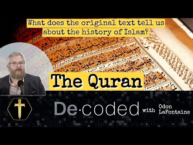 Decoding the Quran: Unveiling Early Islam's True History w/ @OdonLafontaine