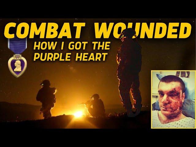 Combat Wounded | How I Got the Purple Heart