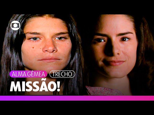 Luna fala para Serena que ela ainda não descobriu qual é sua missão! | Alma Gêmea | TV Globo