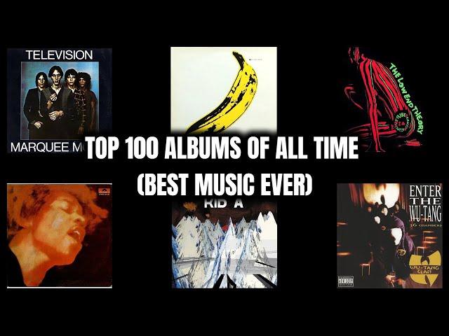 Top 100 Best Albums Of All Time (Best Music Ever)