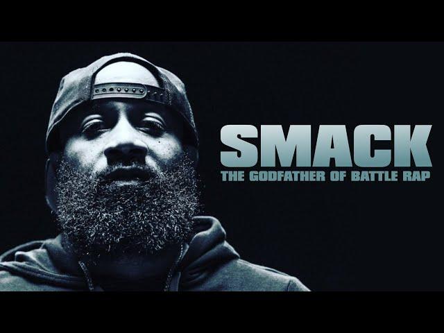 SMACK: THE GODFATHER OF BATTLE RAP