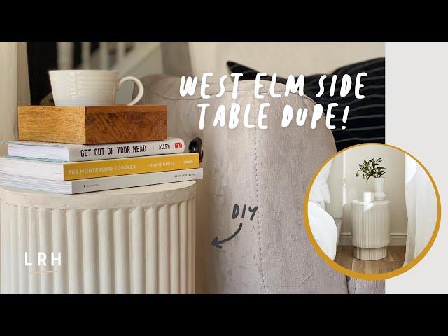 Fluted Side Table DIY | West Elm-Inspired Furniture Dupe on a Budget | Little Reesor House