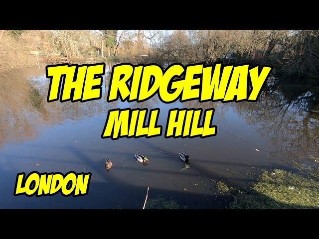 The Ridgeway, Mill Hill, London #walkingtour