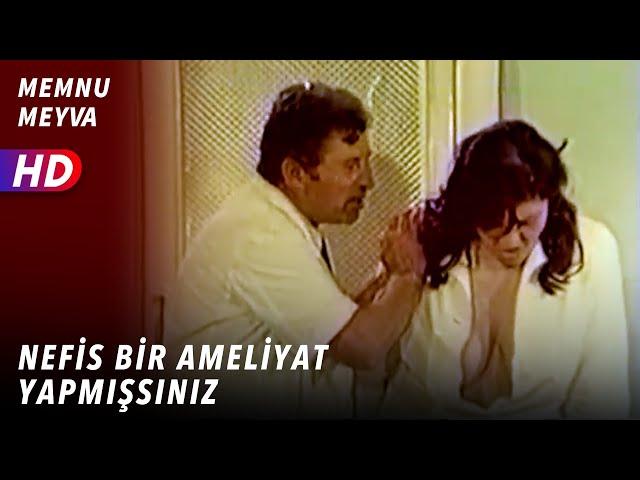 Nefis Bir Ameliyat Yapmışsınız! | Memnu Meyva | Hadi Çaman | Zerrin Egeliler