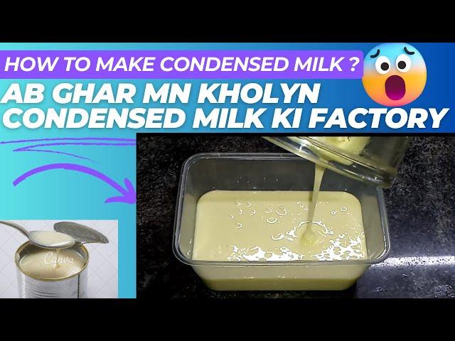 Homemade Condensed Milk Recipe By @sweethome-ManoSalwa