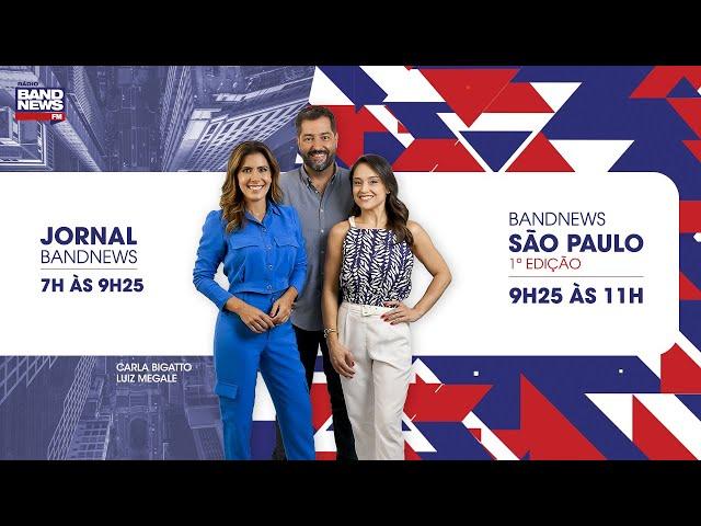Jornal BandNews FM / BandNews São Paulo - 03/03/2025