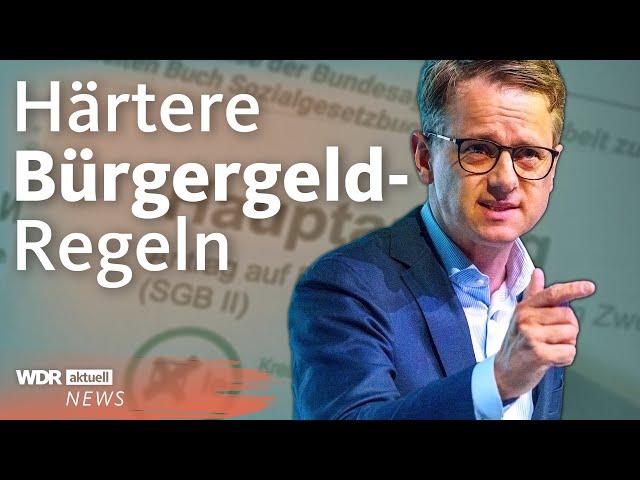 CDU-Politiker will mehr als 100.000 Menschen das Bürgergeld streichen | WDR Aktuelle Stunde