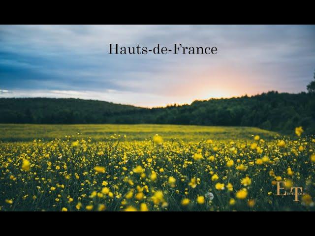 Discover with EvenTour the Hauts-de-France region