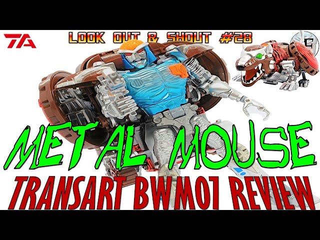 Look Out & Shout #28 TransArt BWM07 Metal Mouse Scout (aka Transmetal Rattrap) review