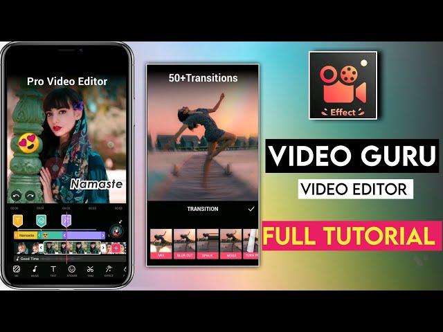 Video guru app tutorial | video guru | Youtube video editor