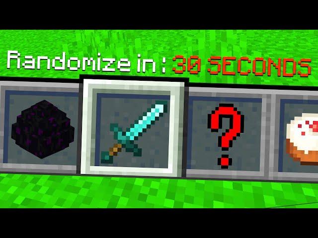 Minecraft but my inventory RANDOMIZES every 30 seconds