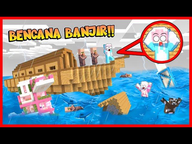 ATUN MEMBUAT KAPAL TERBESAR DAN BERTAHAN DARI BENCANA BANJIR TERBESAR !! Feat @sapipurba MINECRAFT