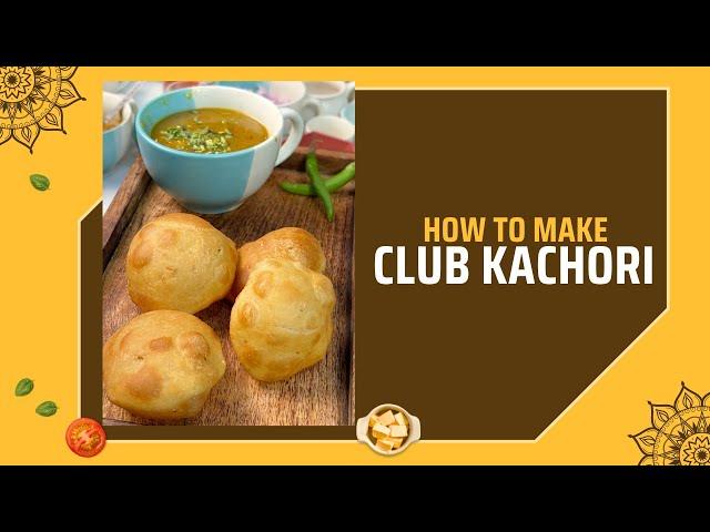 Kolkata Famous Club kachori recipe