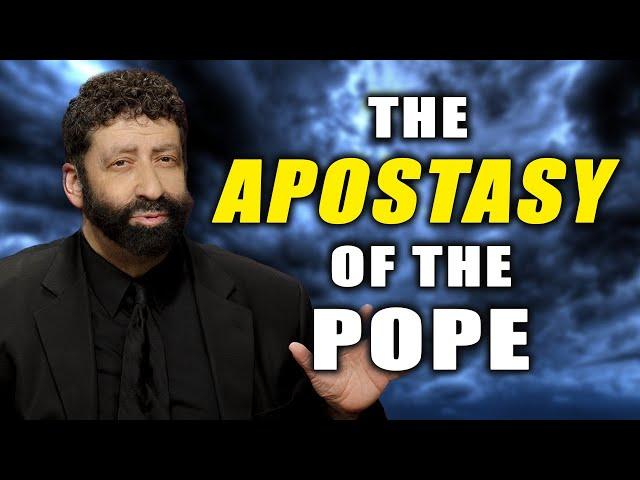 The Apostasy Of The Pope | Jonathan Cahn