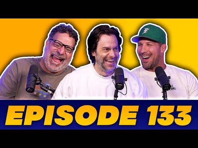 I'm Taking Back The Rainbow | The Golden Hour #133 w/ Brendan Schaub, Erik Griffin & Chris D'Elia