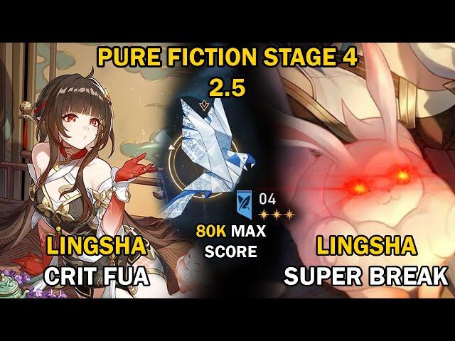 Lingsha: I'm a HEALER, but... | NEW Pure Fiction 4 (80K MAX Score) | Honkai: Star Rail 2.5