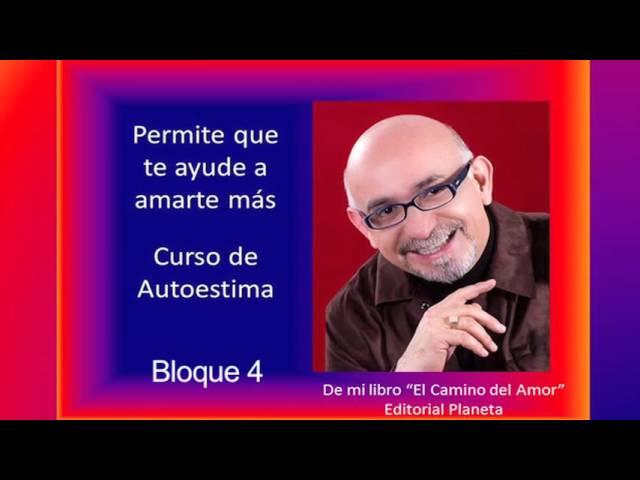 Curso De Autoestima - AUDIO Bloque 4