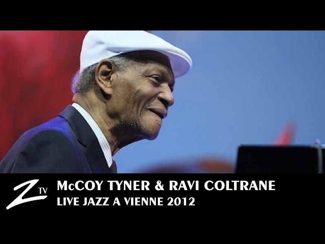 McCoy Tyner & Ravi Coltrane - Walk Spirit Talk Spirit - LIVE