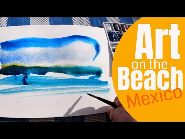 Art on the beach  / Abstract Watercolor Landscape painting  /  Mexico 2019