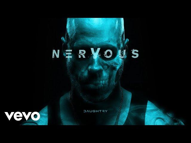 Daughtry - NERVOUS (Lyric Video)