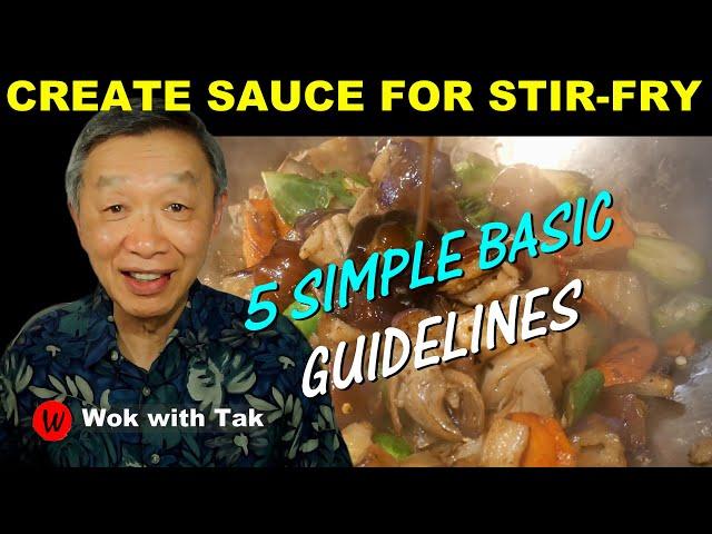 5 basic principles to create SAUCES FOR STIR-FRY using flavor chasing of the FAST Cooking System