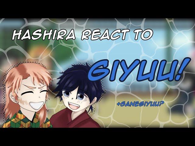 Hashira React to Giyuu Tomioka! | Sanegiyuu? | Angst