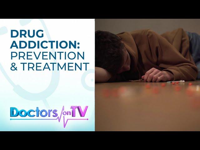 Prevention and treatment approaches for drug addiction | DOTV