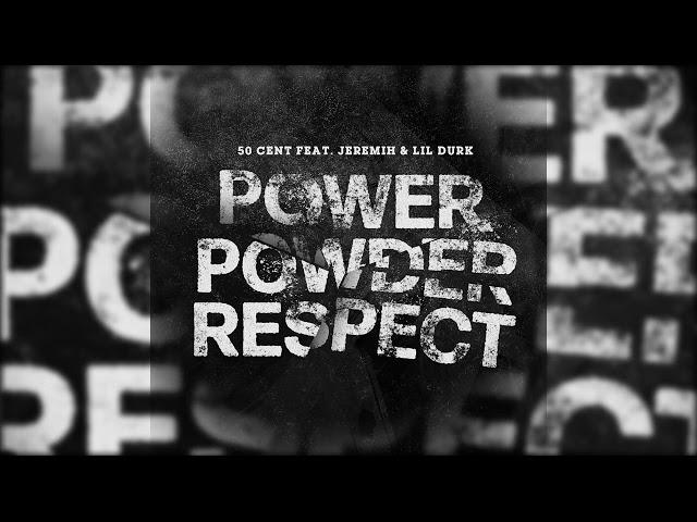 50 Cent - Power Powder Respect (CLEAN)