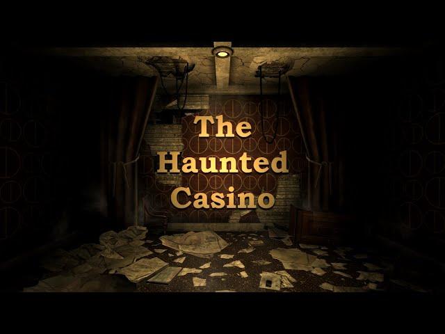 The Haunted Casino - Release Trailer