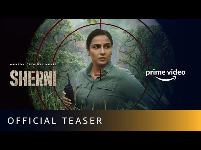 Sherni - Official Teaser | Vidya Balan, Vijay Raaz, Neeraj Kabi | Amazon Prime Video