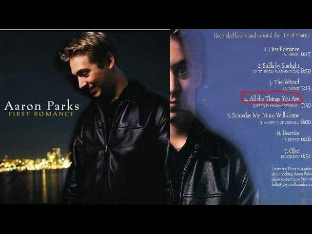 Aaron Parks All The Things You Are