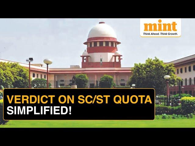 Supreme Court Verdict on Reservation Explained In 7 Minutes