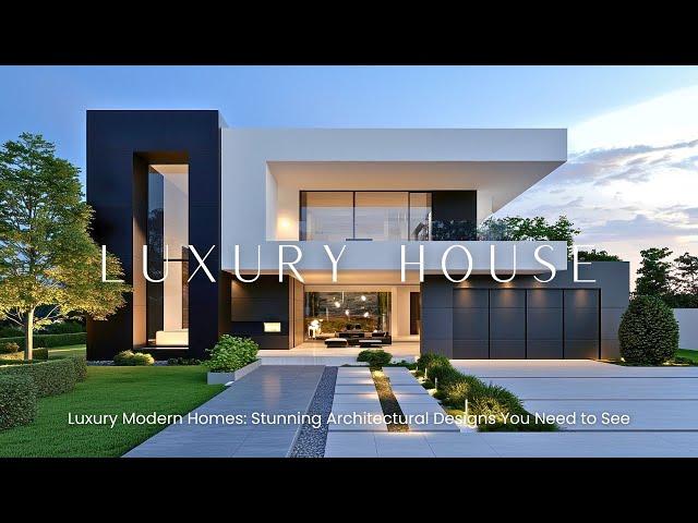 Luxury Home Design: How Modern Architecture is Redefining Elegance