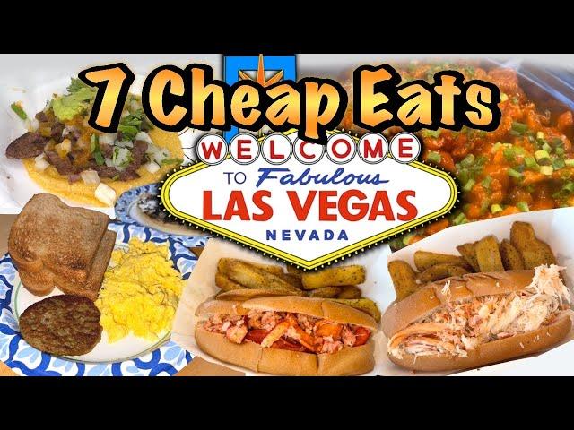 7 CHEAP EATS in Las Vegas That Will Blow Your Mind!