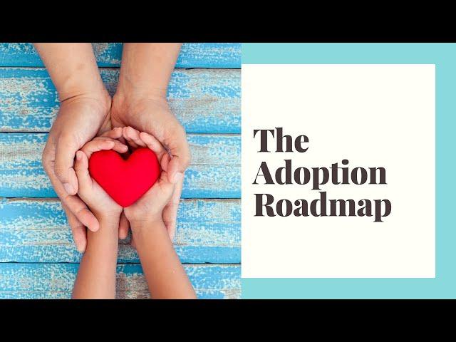 The Adoption Roadmap