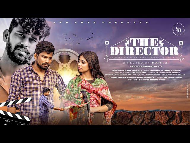 The Director | An Emotional Telugu Short film | AYB Arts | Directed by Hari.J