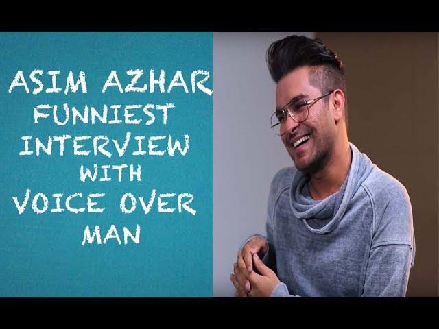 Funny Asim Azhar Interview with Voice Over Man - EPISODE 06