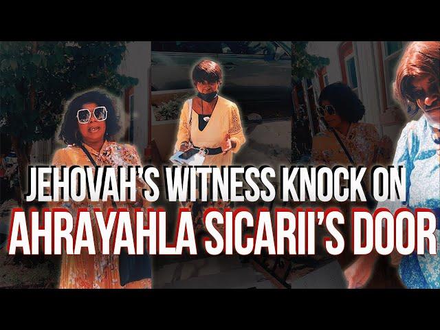 Jehovah's Witnesses Knock on Ahrayahla Sicarii's Door