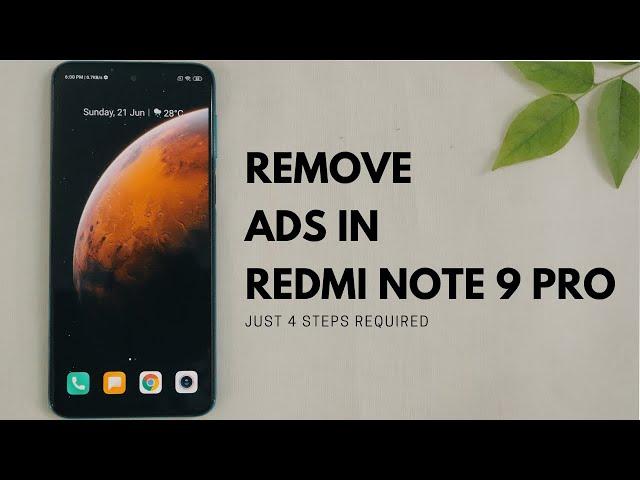 Remove Ads In Redmi Note 9 Pro / Note 9 Pro Max