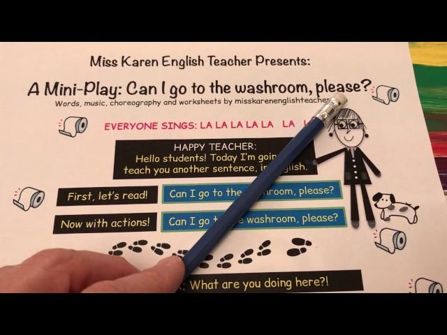 Miss Karen's Mini Rap Script: Can I Go To The Washroom Please?