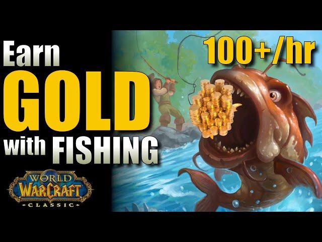 WoW Classic: Earn EASY GOLD with Fishing! (100+gold/hr)