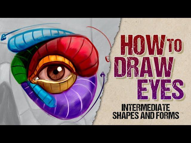 How To Draw Eyes - Intermediate Shapes and Forms Trailer