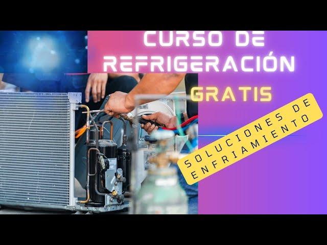 curso de refrigeración comercial gratis