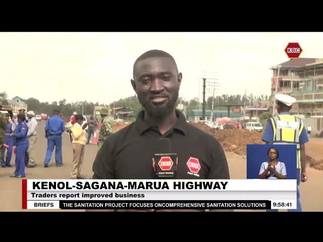 Traders report improved business following expansion of Kenol-Sagan-Marua highway