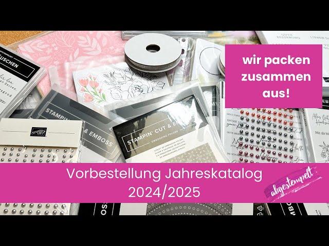 Großes Unboxing/Auspackvideo Jahreskatalog 2024 Stampin' Up! ® ⎜Das musst du sehen!