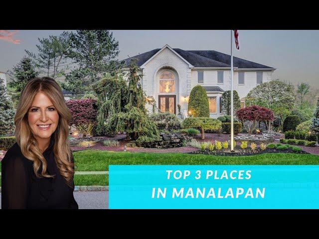 Where To Live In Manalapan New Jersey | Top 3 Manalapan New Jersey Neighborhoods