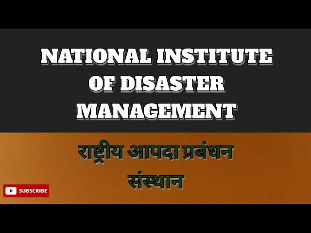 IINIDM II Exploring The National Institute Of Disaster Management's Impact