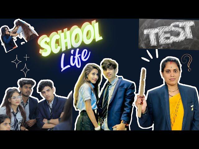 School Life  | Yash Choudhary | Saloni Sonkar