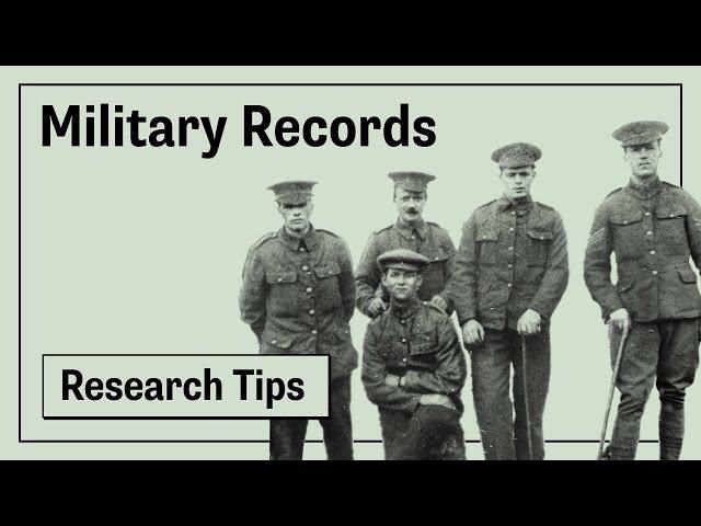 Family History: Military History Records